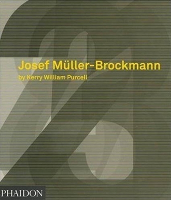 Josef Mller-Brockmann - Purcell, Kerry William, and Yoshikawa, Shizuko