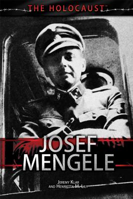 Josef Mengele - Klar, Jeremy, and Lily, Henrietta M