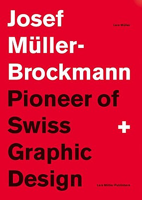 Josef Muller-brockmann - Muller, Lars (Editor)