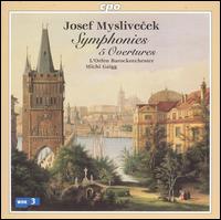 Josef Myslivecek: Symphonies; 5 Overtures - L'Orfeo Baroque Orchestra; Michi Gaigg (conductor)