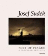 Josef Sudek: Poet of Prague, Outward Journey: Aperture 117