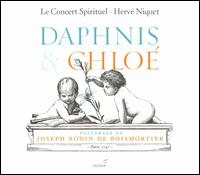 Joseph Bodin de Boismortier: Daphnis et Chlo - Alain Buet (bass); Arno Guillou (bass); Franois-Nicolas Geslot (tenor); Galle Mechaly (soprano);...