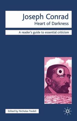 Joseph Conrad - Heart of Darkness - Tredell, Nicolas, Professor