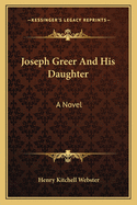 Joseph Greer and His Daughter