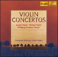 Joseph Haydn, Michael Haydn, Mozart: Violin Concertos - Lukas Hagen (violin); Salzburg Camerata