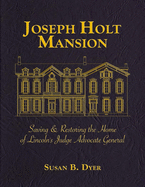 Joseph Holt Mansion