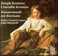 Joseph Kreutzer, Conradin Kreutzer: Kammermusik mit Klarinette - Italian Classical Consort; Luigi Magistrelli (conductor)