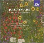 Joseph Marx: Romantic Piano Concerto; Castelli Romani
