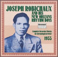 Joseph Robichaux & His New Orleans Rhythm Boys - Joseph Robichaux