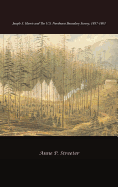 Joseph S. Harris and the U.S. Northwest Boundary Survey, 1857-1861