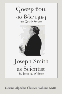 Joseph Smith as Scientist (Deseret Alphabet Edition)