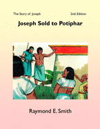Joseph Sold to Potiphar