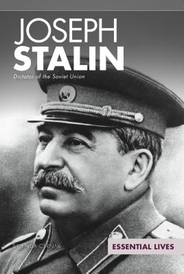 Joseph Stalin: Dictator of the Soviet Union - Cernak, Linda