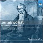 Joseph Woelfl: Piano Music, Vol. 1