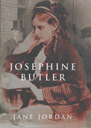 Josephine Butler - Jordan, Jane