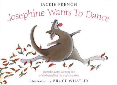 Josephine Wants To Dance - French, Jackie, and Whatley, Bruce
