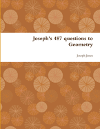 Joseph's 487 Questions to Geometry