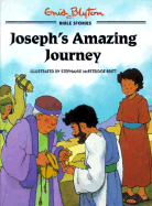 Joseph's Amazing Journey - Blyton, Enid