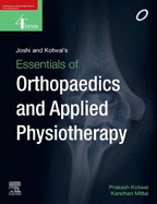 Joshi and Kotwal's Essentials of Orthopaedics And Applied Physiotherapy, 4ed