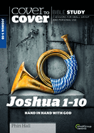 Joshua 1-10: Hand in Hand With God