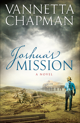 Joshua's Mission: Volume 2 - Chapman, Vannetta