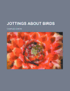 Jottings about Birds