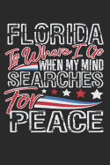 Journal: Florida Is Where I Go When My Mind Searches for Peace