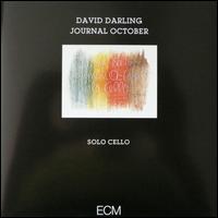 Journal October: Solo Cello - David Darling