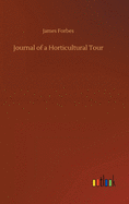 Journal of A Horticultural Tour