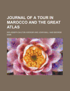 Journal of a Tour in Marocco and the Great Atlas