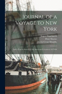 Journal of a Voyage to New York: And a Tour in Several of the American Colonies in 1679-80