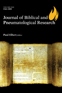 Journal of Biblical and Pneumatological Research