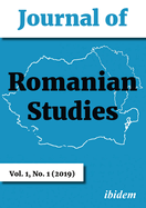 Journal of Romanian Studies: Volume 1,1 (2019)