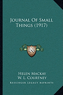 Journal Of Small Things (1917)