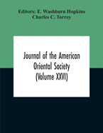 Journal Of The American Oriental Society (Volume XXVI)