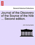 Journal of the Discovery of the Source of the Nile ... Second Edition.
