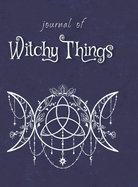 Journal of Witchy Things