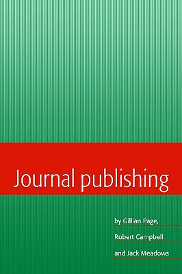 Journal Publishing - Page, Gillian, and Campbell, Robert, and Meadows, Jack