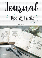 Journal Tips & Tricks