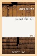 Journal. Tome 3