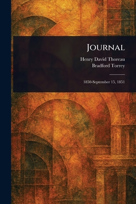 Journal - Thoreau, Henry David, and Torrey, Bradford