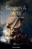 Journaling Greek New Testament, Inductive Edition (Gospels & Acts): Textus Receptus