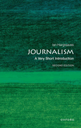 Journalism: A Very Short Introduction