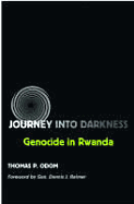 Journey Into Darkness: Genocide in Rwanda Volume 10