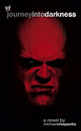 Journey Into Darkness: The Unauthorized History of Kane