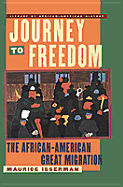 Journey to Freedom: The African-American Great Migration