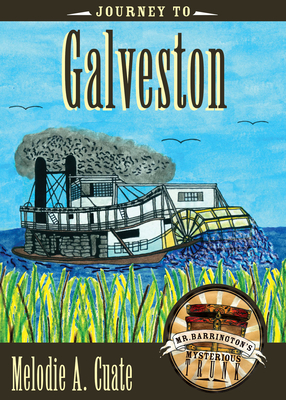 Journey to Galveston - Cuate, Melodie A