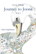 Journey to Joona: Book 1