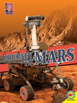 Journey to Mars - Baker, David, and Kissock, Heather