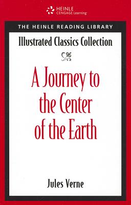 Journey to the Center of the Earth: Heinle Reading Library - Verne, Jules